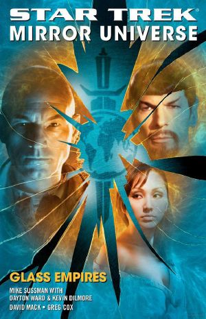 [Star Trek: Mirror Universe 01] • Star Trek · Mirror Universe - 001 - Glass Empires